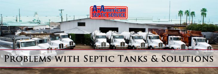 problems-with-septic-tanks-solutions-phoenix-az problems-with-septic-tanks-solutions-phoenix-az